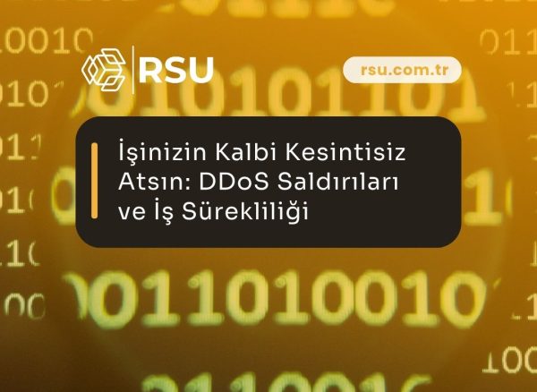 İşinizin Kalbi Kesintisiz Atsın: DDoS Saldırıları ve İş Sürekliliği